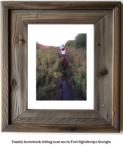 family horseback riding near me in Fort Oglethorpe, Georgia